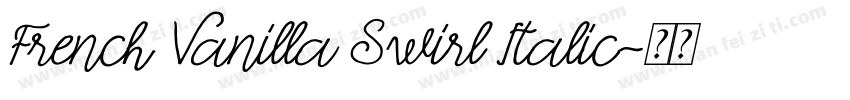 French Vanilla Swirl Italic字体转换